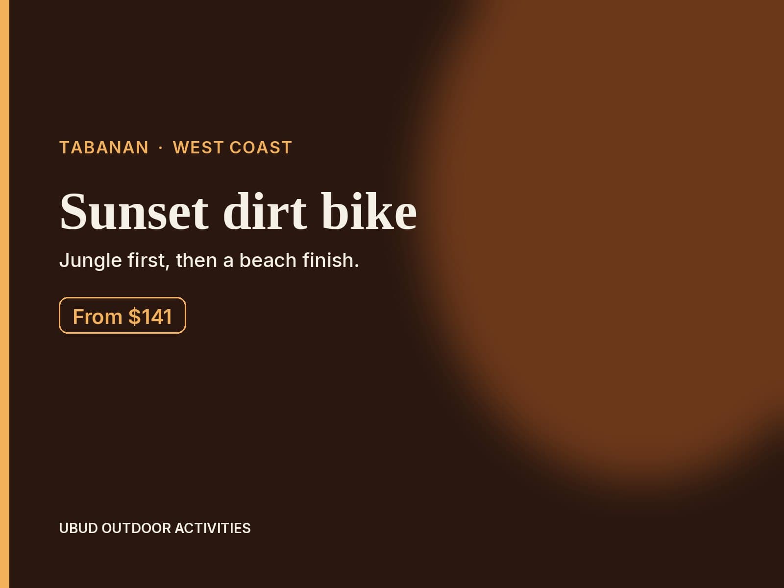Rate card for the Tabanan dirt bike with a west-coast sunset finish, from $141