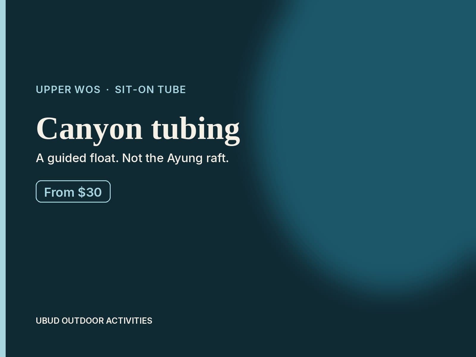Rate card for Wos canyon tubing near Ubud, a sit-on tube from $31